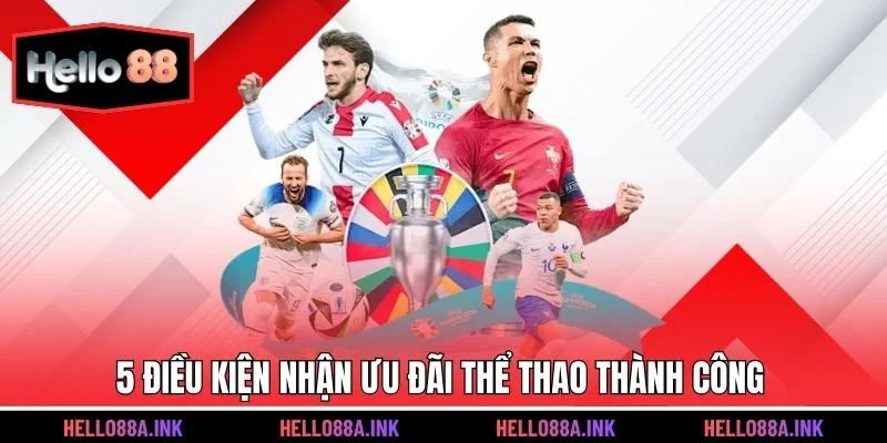 5 điều kiện nhận ưu đãi thể thao thành công