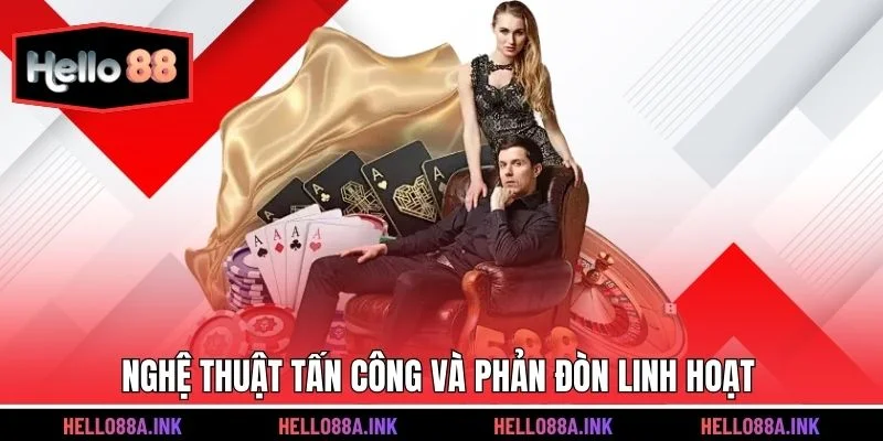 Nghệ thuật tấn công và phản đòn linh hoạt